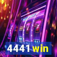 4441 win